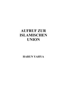 AUFRUF ZUR ISLAMISCHEN UNION