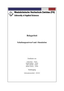 Belegarbeit Schaltungsentwurf und -Simulation Erarbeitet von Isabel