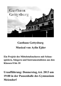 Gasthaus Gettysburg Musical von Aylin Ejder Ein Projekt des