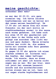 meine geschichte: unfassbar aber wahr! es war der 22.03.01, ein