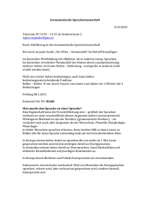 Germanistische Sprachwissenschaft 8.10.2010 Tutorium DI 13:45 – 15
