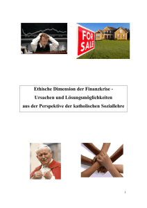 Ethische Dimension der Finanzkrise - Ursachen und