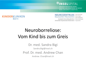 Neuroborreliose vom Kind bis zum Greis