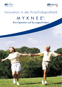 Knieprothese_individualisiert_MyKnee_Patienteninformation