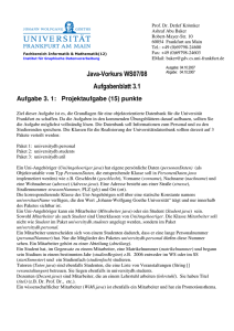 Java-Vorkurs WS07/08 Aufgabenblatt 3.1