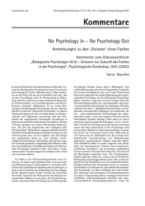 No Psychology In - No Psychology Out