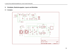 9. Schaltplan, Bestückungsplan, Layout und Stückliste