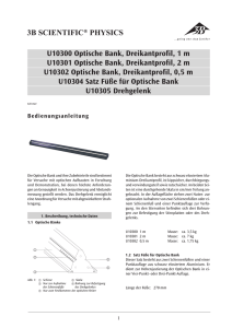 3B SCIENTIFIC® PHYSICS U10300 Optische Bank, Dreikantprofil, 1