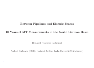 Between Pipelines and Electric Fences 10 Years of MT