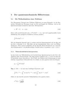 5 Der quantenmechanische Hilbertraum