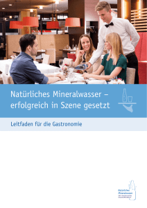 Natürliches Mineralwasser – erfolgreich in Szene gesetzt