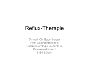 Reflux-Therapie - Gastroenterologie im Zentrum Bülach
