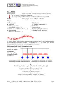 4.2 Wellen Phänomenologie der Wellenausbreitung