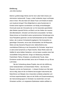 Einführung John Eliot Gardiner Brahms` großformatige Werke sind