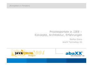 Prozessportale in J2EE – Konzepte, Architektur, Erfahrungen