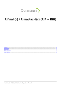 Rifinah(r) / Rimactazid(r) (RIF + INH)