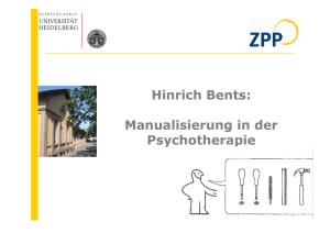 Hinrich Bents: Manualisierung in der Psychotherapie