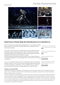 Danish Dance Theatre fängt die Internationale Tour im April 2016 an.
