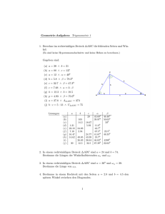 Geometrie-Aufgaben: Trigonometrie 1 1. Berechne im
