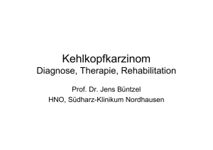 Kehlkopfkarzinom - Südharz Klinikum Nordhausen gGmbH