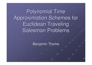 Polynomial Time Approximation Schemes for Euclidean Traveling