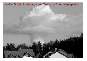 Kapitel 5: Die Strahlung – der Treibstoff der Atmosphäre