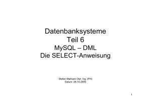 Datenbanksysteme6 - MySQL DML