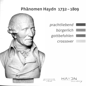 Phänomen Haydn 1732-1809 prachtliebend bürgerlich gottbefohlen