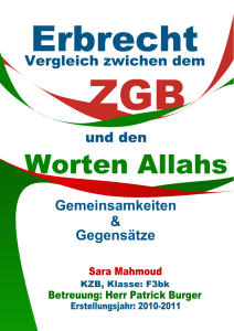 Erbrecht, Vergleich zwischen dem ZGB und den Worten Allahs