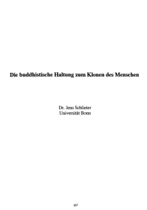 Die buddhistische Haltung zum Klonen des Menschen