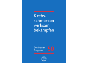 Krebsschmerzen wirksam bekämpfen