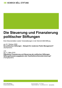 Die Steuerung und Finanzierung politischer Stiftungen