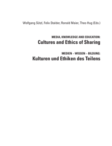 Cultures and Ethics of Sharing Kulturen und Ethiken des Teilens