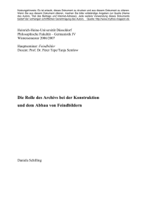 Die Rolle des Archivs bei der Konstruktion und dem Abbau von