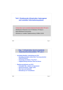 Teil I: Existierende Infrastruktur heterogener und verteilter