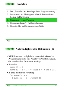 Überblick Notwendigkeit der Rekursion (1)