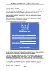 Durchführung der Netzwerk – bzw. Mehrplatzinstallation