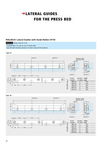 CLATERAL GUIDES FOR THE PRESS BED