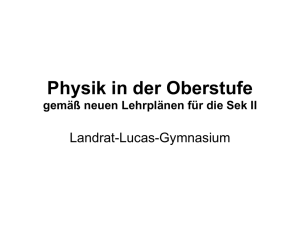 Physik in der Oberstufe - Landrat-Lucas