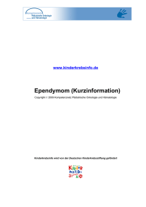 Ependymom (Kurzinformation) - Deutsche Kinderkrebsstiftung