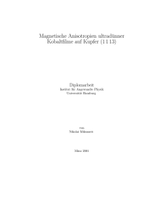 Magnetische Anisotropien ultradünner Kobaltfilme auf Kupfer (1 1 13)