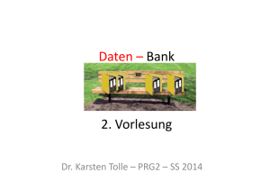 Daten – Bank 2. Vorlesung
