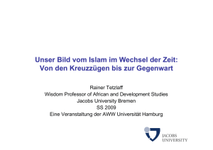 Islam - Unser Bild vom ...UNI Hamburg SS 2009 11.05.09