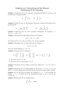 Aufgaben zur Vorbereitung auf die Klausur Mathematik II für Chemiker