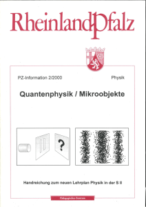 Mikroobjekte-Quantenphysik