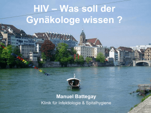 HIV - Was muss der Gynäkologe wissen?