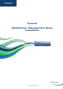 Tutorial DeskCenter Management Suite installieren