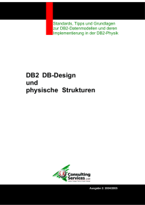 DB2 DB-Design und physische Strukturen