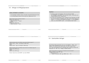 4.5 Anfragen mit Mengenoperatoren 4.6 Geschachtelte Anfragen