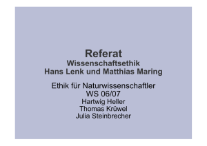 Referat Wissenschaftsethik Hans Lenk und Matthias Maring